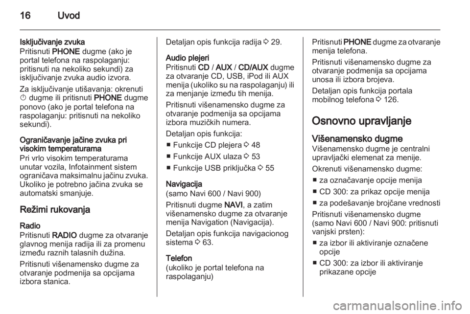 OPEL MERIVA 2012.5  Uputstvo za rukovanje Infotainment sistemom (in Serbian) 