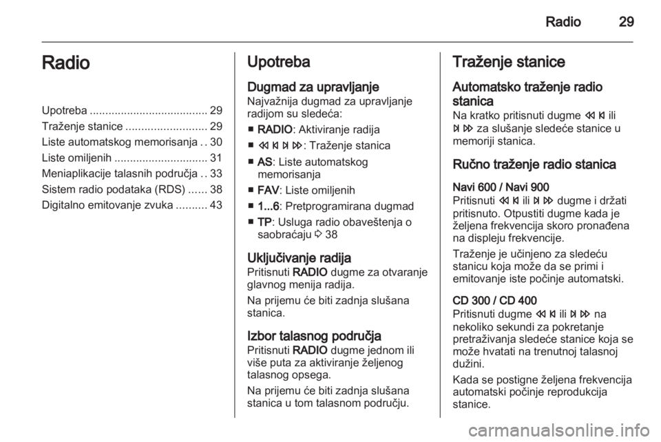 OPEL MERIVA 2012.5  Uputstvo za rukovanje Infotainment sistemom (in Serbian) 