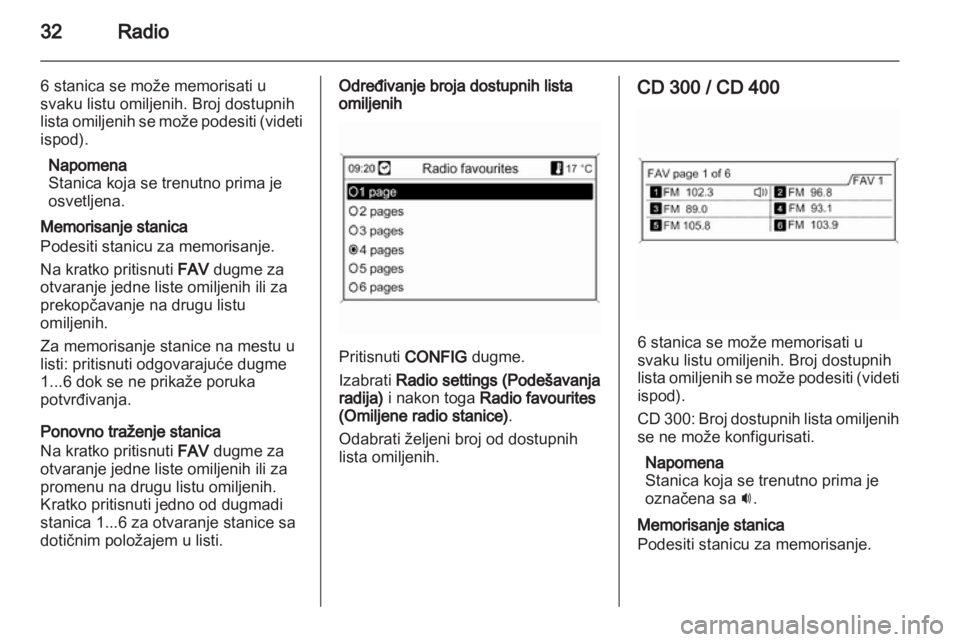 OPEL MERIVA 2012.5 Uputstvo za rukovanje Infotainment sistemom (in Serbian) OPEL MERIVA 2012.5 Uputstvo za rukovanje Infotainment sistemom (in Serbian)