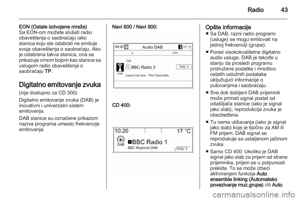 OPEL MERIVA 2012.5 Uputstvo za rukovanje Infotainment sistemom (in Serbian) OPEL MERIVA 2012.5 Uputstvo za rukovanje Infotainment sistemom (in Serbian)