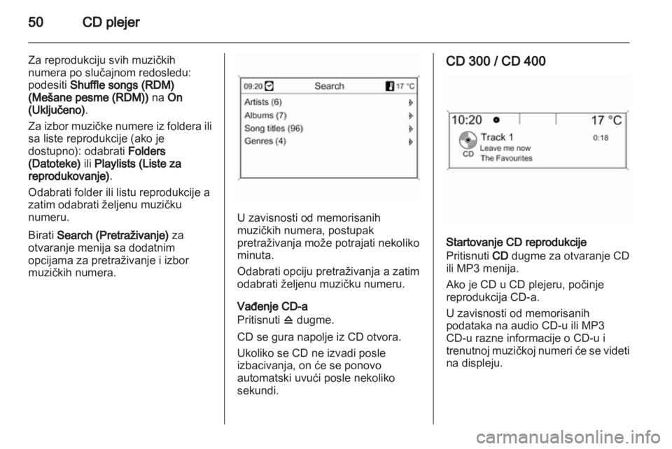 OPEL MERIVA 2012.5 Uputstvo za rukovanje Infotainment sistemom (in Serbian) OPEL MERIVA 2012.5 Uputstvo za rukovanje Infotainment sistemom (in Serbian)