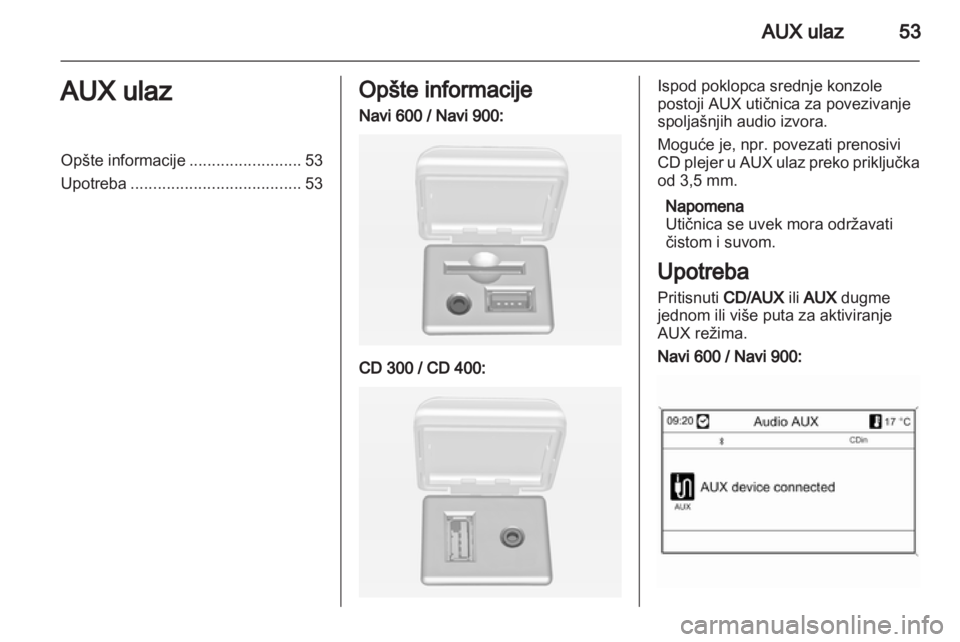 OPEL MERIVA 2012.5 Uputstvo za rukovanje Infotainment sistemom (in Serbian) OPEL MERIVA 2012.5 Uputstvo za rukovanje Infotainment sistemom (in Serbian)