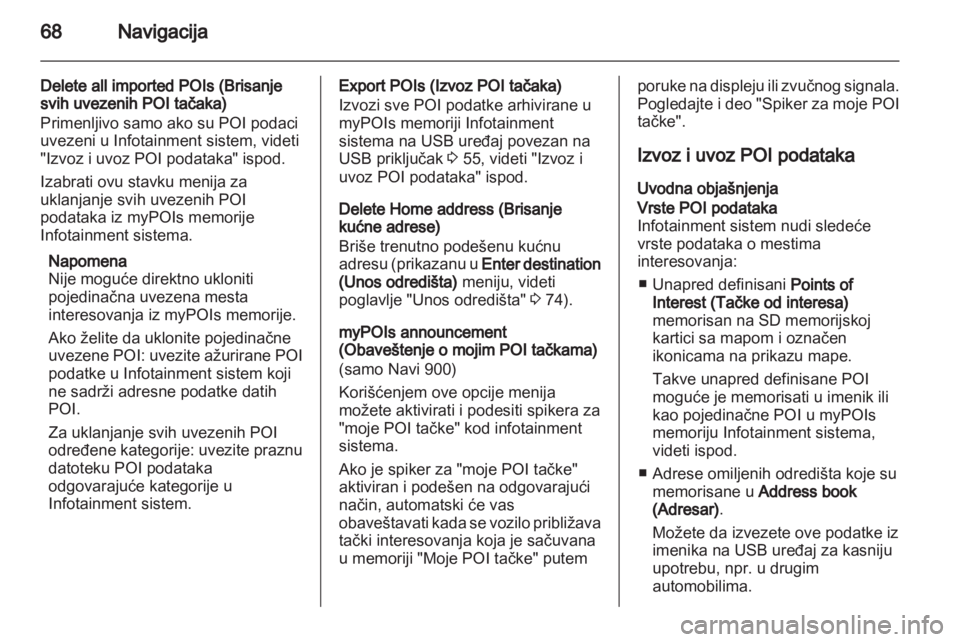 OPEL MERIVA 2012.5 Uputstvo za rukovanje Infotainment sistemom (in Serbian) OPEL MERIVA 2012.5 Uputstvo za rukovanje Infotainment sistemom (in Serbian)