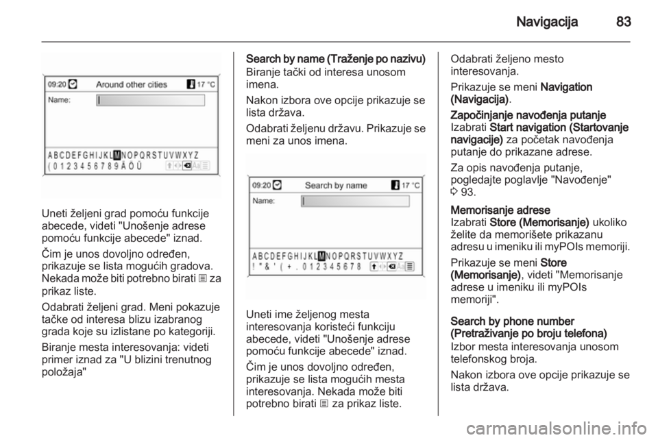 OPEL MERIVA 2012.5 Uputstvo za rukovanje Infotainment sistemom (in Serbian) OPEL MERIVA 2012.5 Uputstvo za rukovanje Infotainment sistemom (in Serbian)