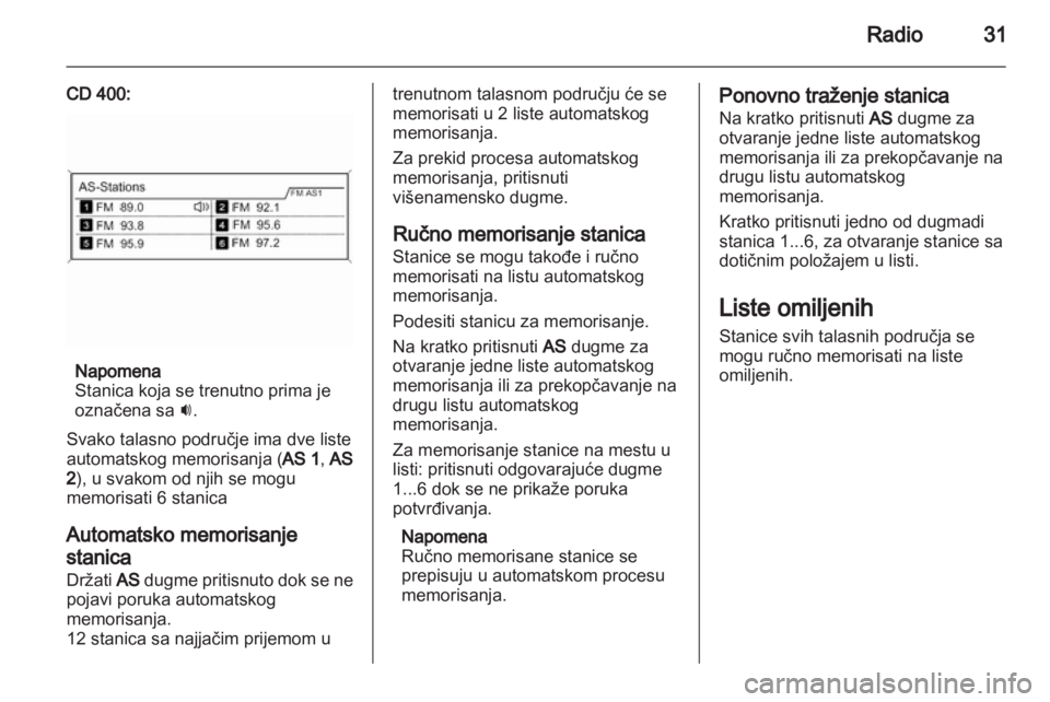 OPEL MERIVA 2013  Uputstvo za rukovanje Infotainment sistemom (in Serbian) 