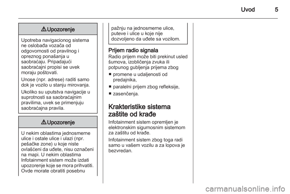 OPEL MOKKA 2013  Uputstvo za rukovanje Infotainment sistemom (in Serbian) 