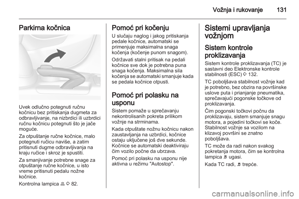 OPEL MOKKA 2013 Uputstvo za upotrebu (in Serbian) OPEL MOKKA 2013 Uputstvo za upotrebu (in Serbian)