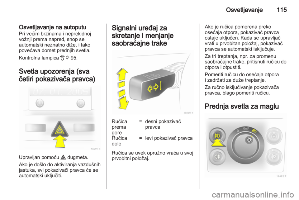 OPEL ZAFIRA 2011.5 Uputstvo za upotrebu (in Serbian) OPEL ZAFIRA 2011.5 Uputstvo za upotrebu (in Serbian)
