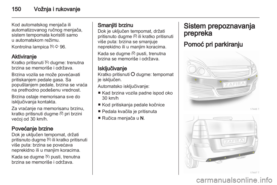 OPEL ZAFIRA 2011.5 Uputstvo za upotrebu (in Serbian) OPEL ZAFIRA 2011.5 Uputstvo za upotrebu (in Serbian)