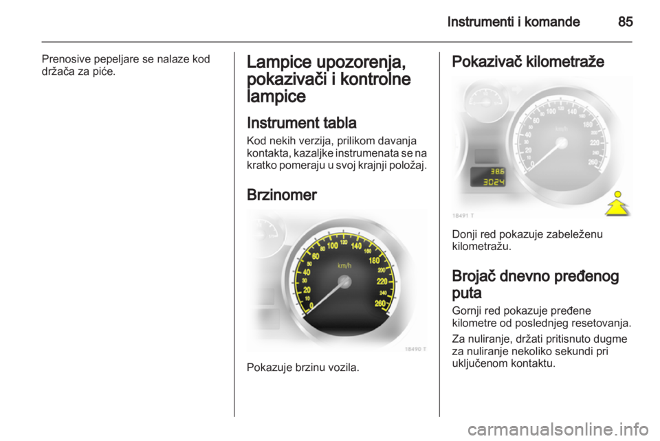 OPEL ZAFIRA 2011.5  Uputstvo za upotrebu (in Serbian) 