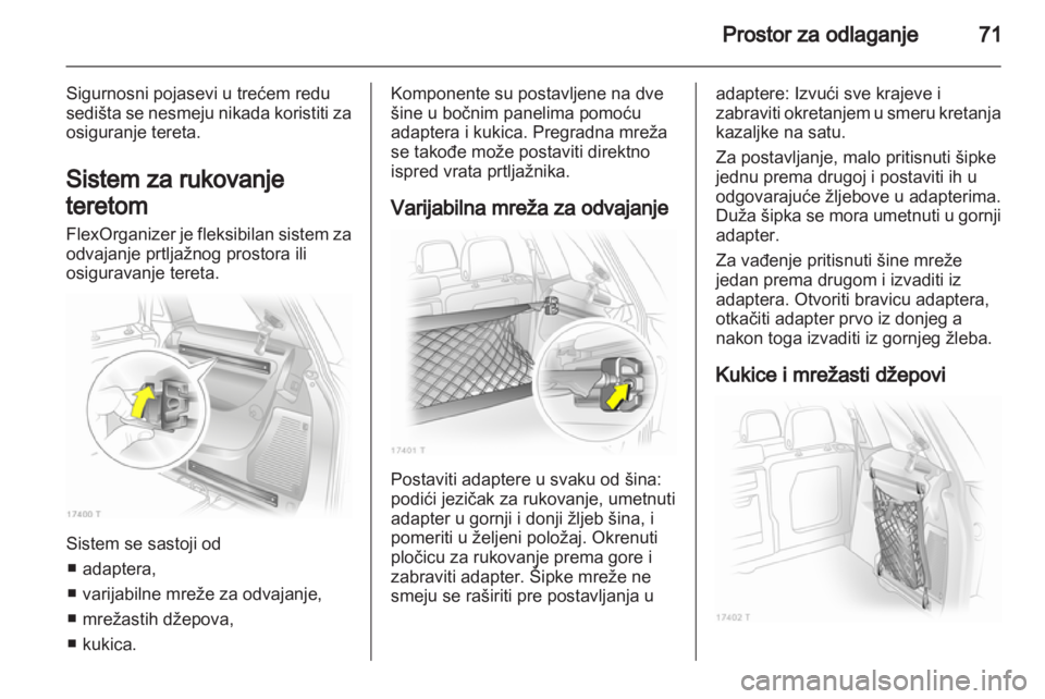 OPEL ZAFIRA 2013 Uputstvo za upotrebu (in Serbian) OPEL ZAFIRA 2013 Uputstvo za upotrebu (in Serbian)