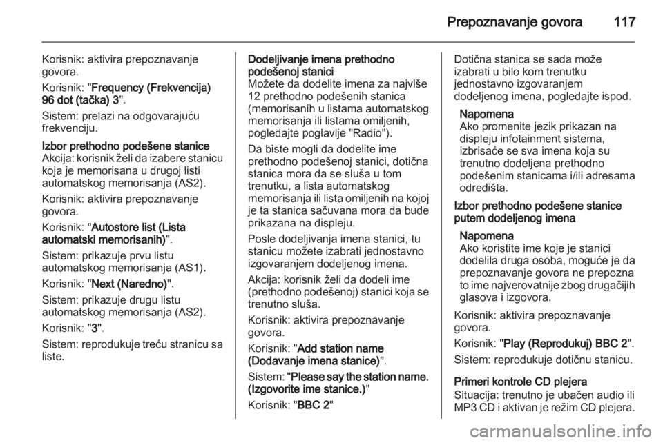OPEL ZAFIRA C 2013  Uputstvo za rukovanje Infotainment sistemom (in Serbian) 