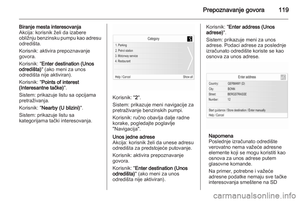 OPEL ZAFIRA C 2013  Uputstvo za rukovanje Infotainment sistemom (in Serbian) 
