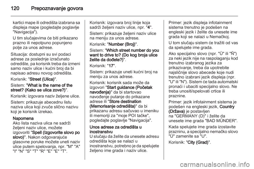 OPEL ZAFIRA C 2013  Uputstvo za rukovanje Infotainment sistemom (in Serbian) 