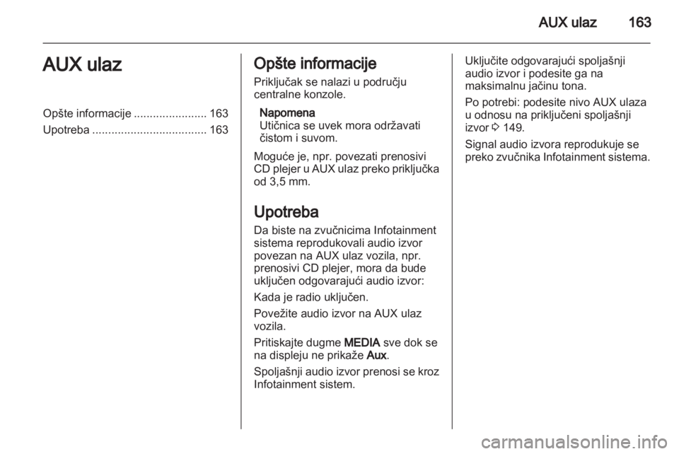 OPEL ZAFIRA B 2014 Uputstvo za rukovanje Infotainment sistemom (in Serbian) OPEL ZAFIRA B 2014 Uputstvo za rukovanje Infotainment sistemom (in Serbian)