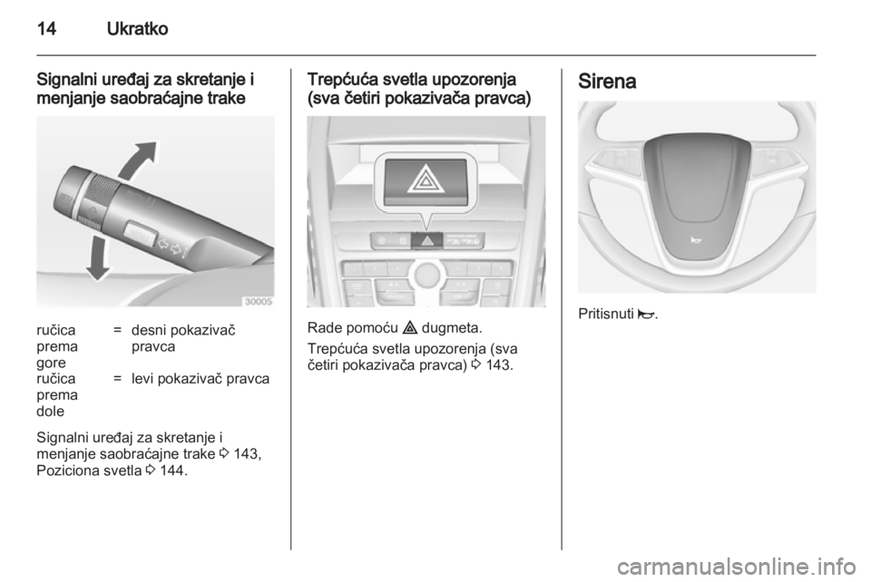 OPEL ZAFIRA TOURER 2012.5  Uputstvo za upotrebu (in Serbian) 