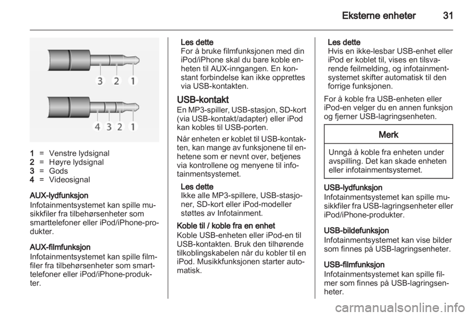 OPEL ADAM 2013  Brukerhåndbok for infotainmentsystem 