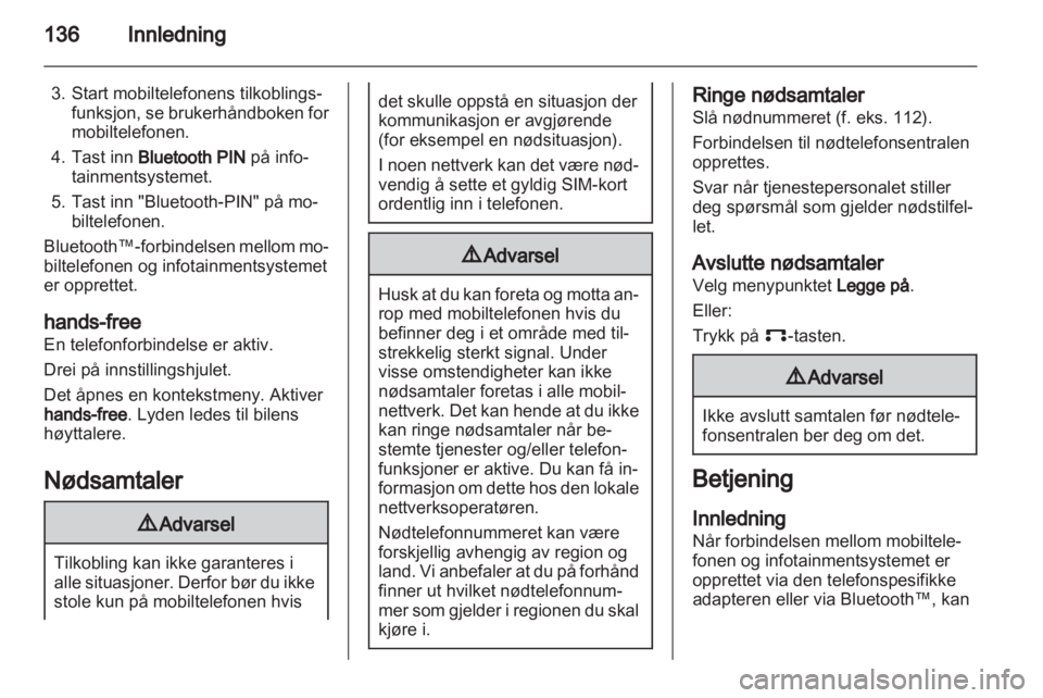 OPEL ANTARA 2013  Brukerhåndbok for infotainmentsystem 
