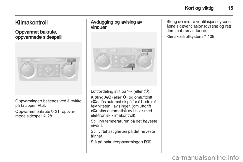 OPEL ANTARA 2013.5 Instruksjonsbok OPEL ANTARA 2013.5 Instruksjonsbok
