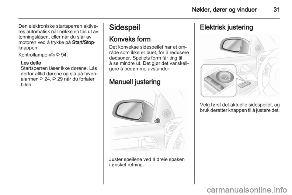 OPEL ASTRA H 2011.5 Instruksjonsbok OPEL ASTRA H 2011.5 Instruksjonsbok