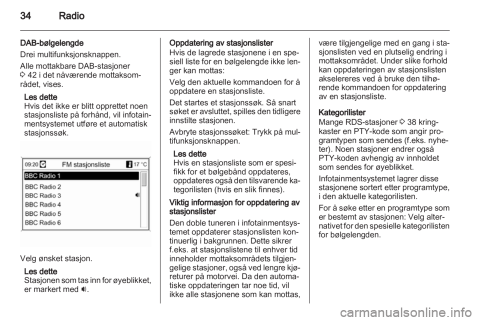 OPEL ASTRA J 2012  Brukerhåndbok for infotainmentsystem 