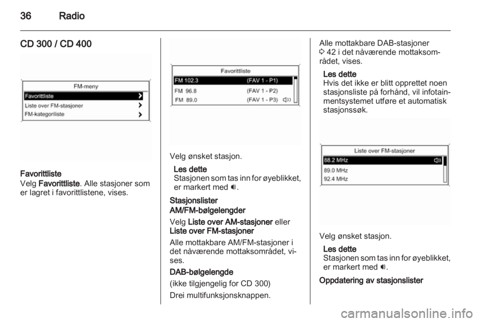 OPEL ASTRA J 2012  Brukerhåndbok for infotainmentsystem 