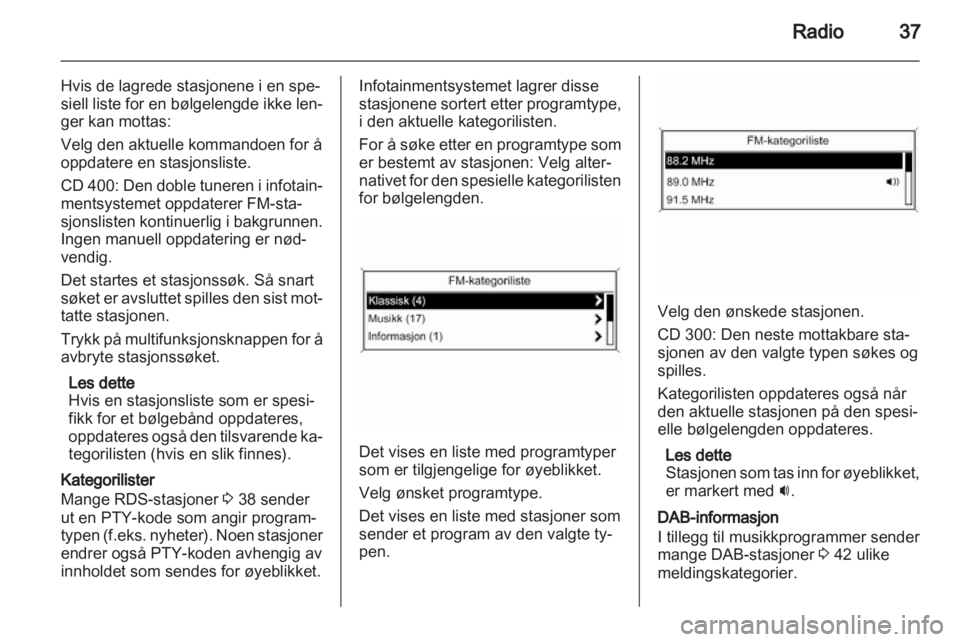 OPEL ASTRA J 2012  Brukerhåndbok for infotainmentsystem 