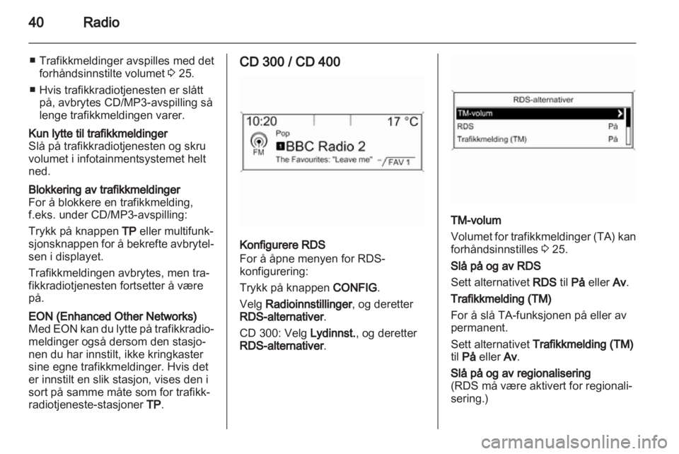 OPEL ASTRA J 2012  Brukerhåndbok for infotainmentsystem 