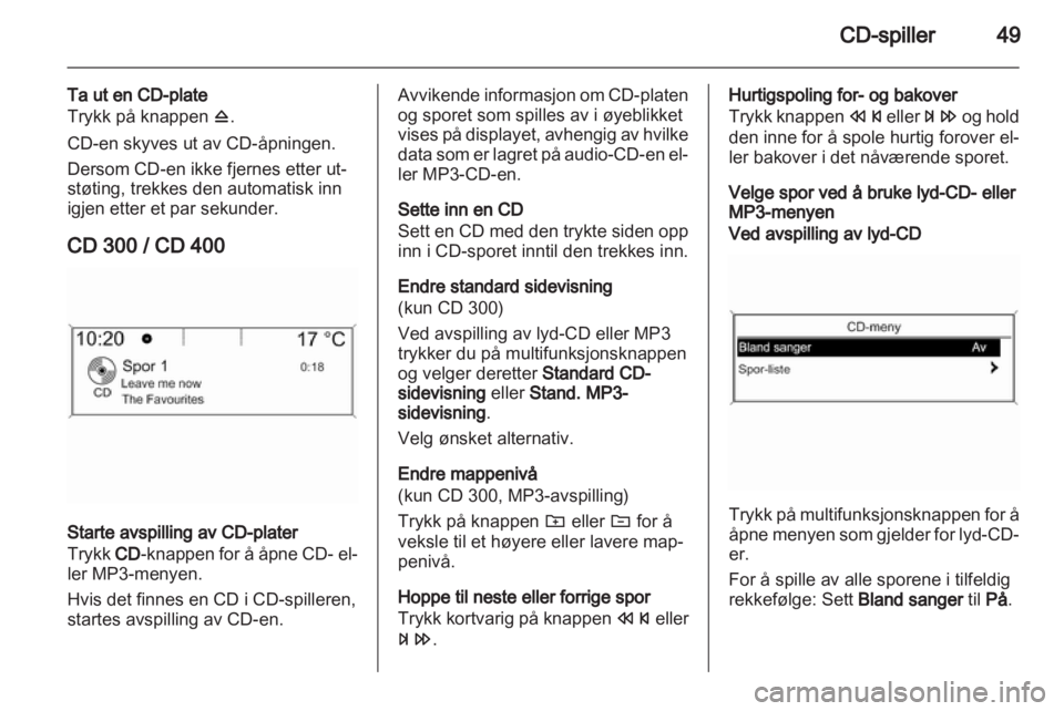 OPEL ASTRA J 2012  Brukerhåndbok for infotainmentsystem 