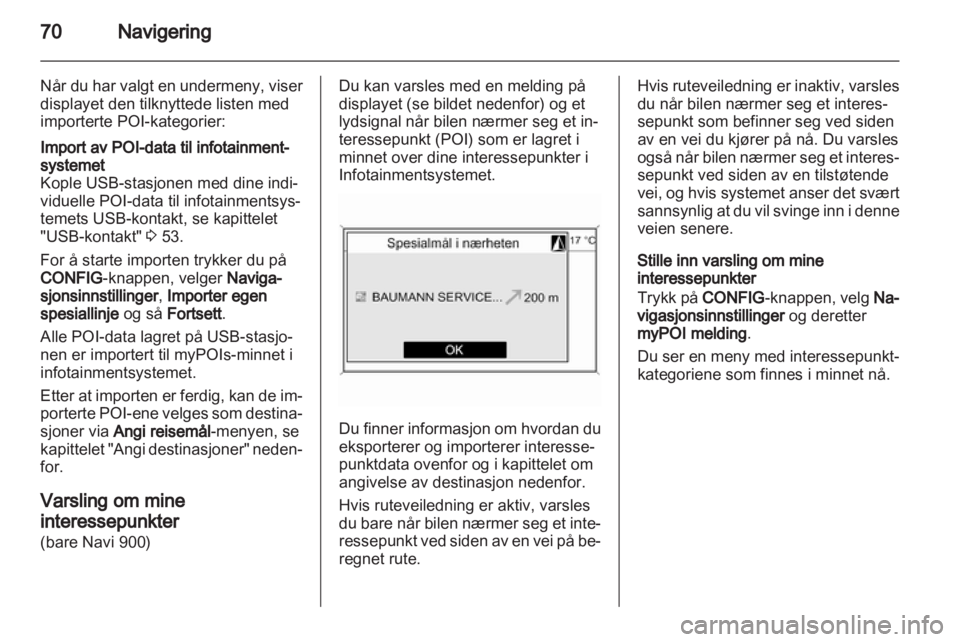OPEL ASTRA J 2012 Brukerhåndbok for infotainmentsystem OPEL ASTRA J 2012 Brukerhåndbok for infotainmentsystem