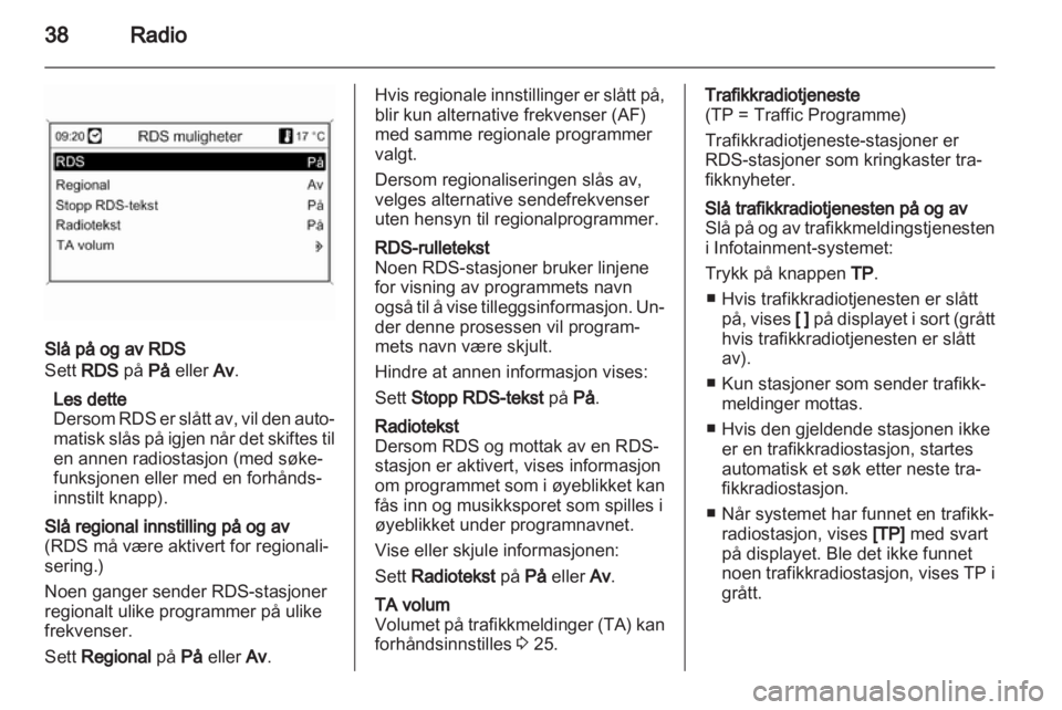 OPEL ASTRA J 2013  Brukerhåndbok for infotainmentsystem 