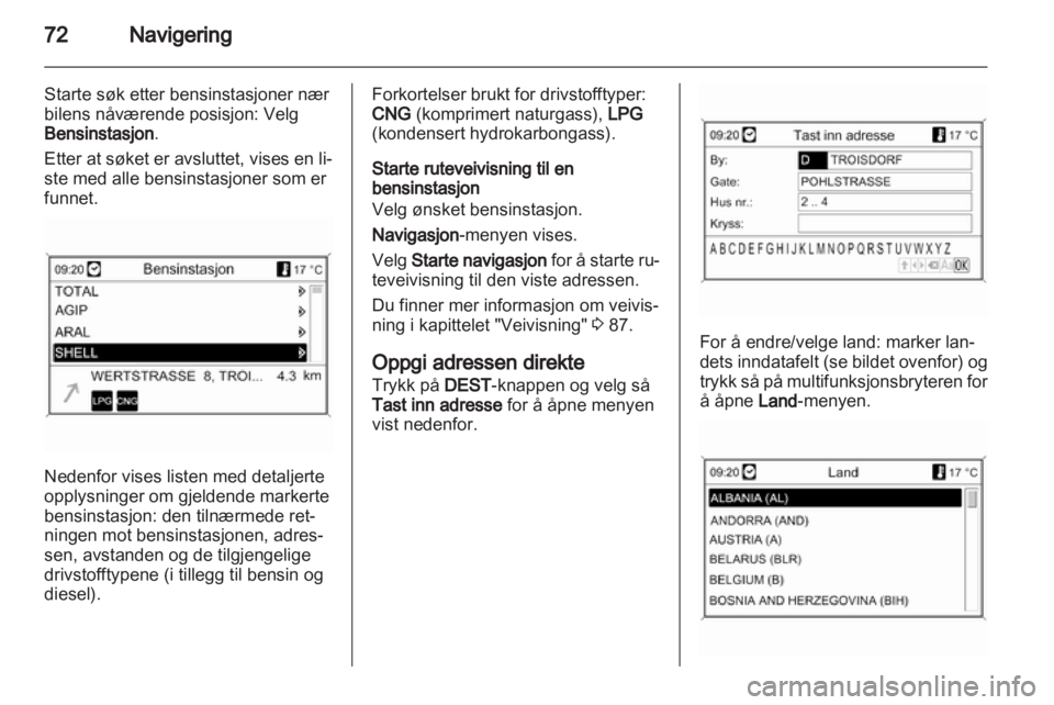 OPEL ASTRA J 2013  Brukerhåndbok for infotainmentsystem 