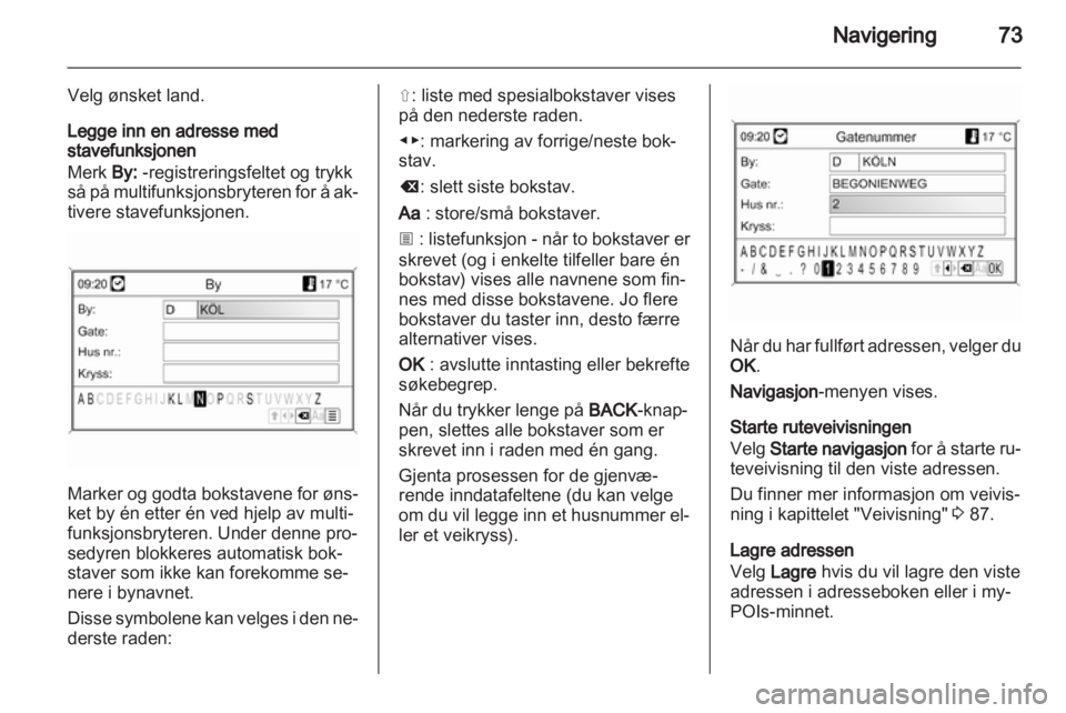 OPEL ASTRA J 2013  Brukerhåndbok for infotainmentsystem 