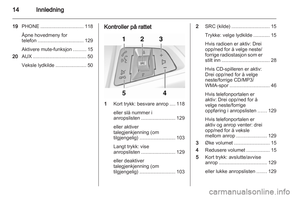 OPEL ASTRA J 2013.5  Brukerhåndbok for infotainmentsystem 