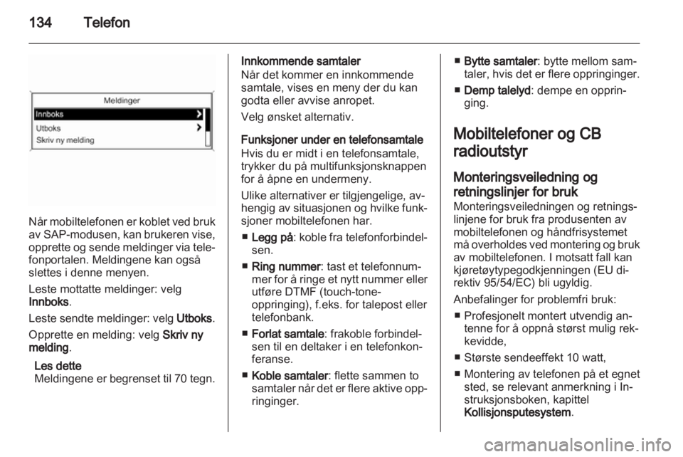 OPEL ASTRA J 2013.5  Brukerhåndbok for infotainmentsystem 