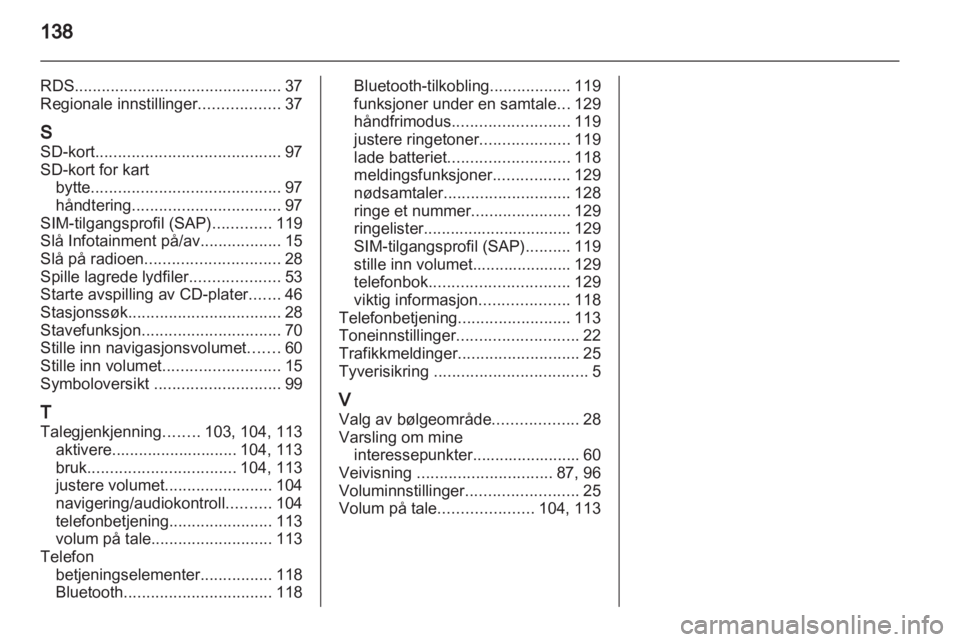 OPEL ASTRA J 2013.5  Brukerhåndbok for infotainmentsystem 