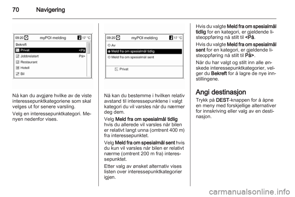 OPEL ASTRA J 2013.5  Brukerhåndbok for infotainmentsystem 