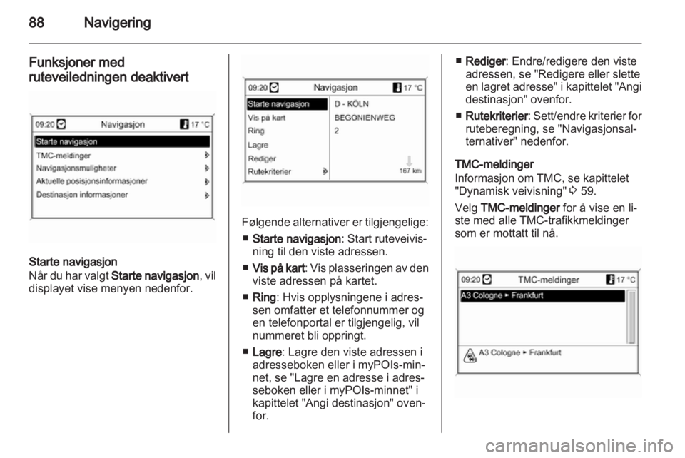 OPEL ASTRA J 2013.5  Brukerhåndbok for infotainmentsystem 