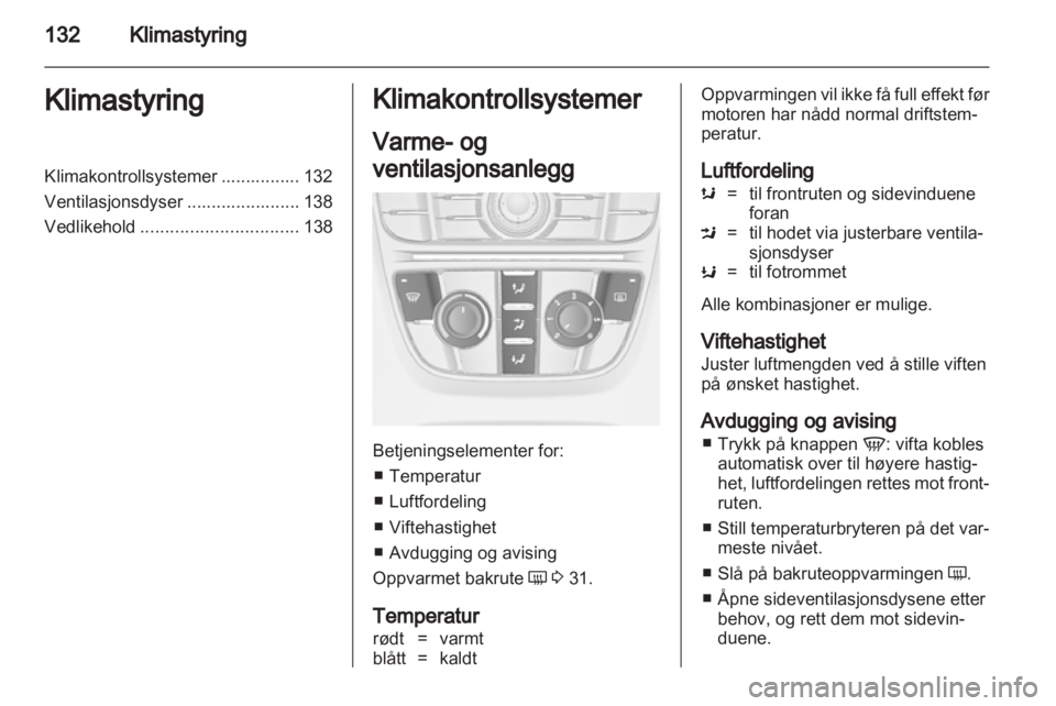 OPEL ASTRA J HB5 & ST 2012 Instruksjonsbok OPEL ASTRA J HB5 & ST 2012 Instruksjonsbok