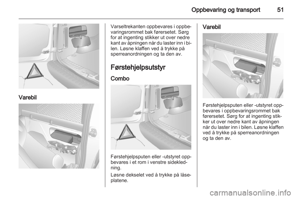 OPEL COMBO 2011 Instruksjonsbok OPEL COMBO 2011 Instruksjonsbok