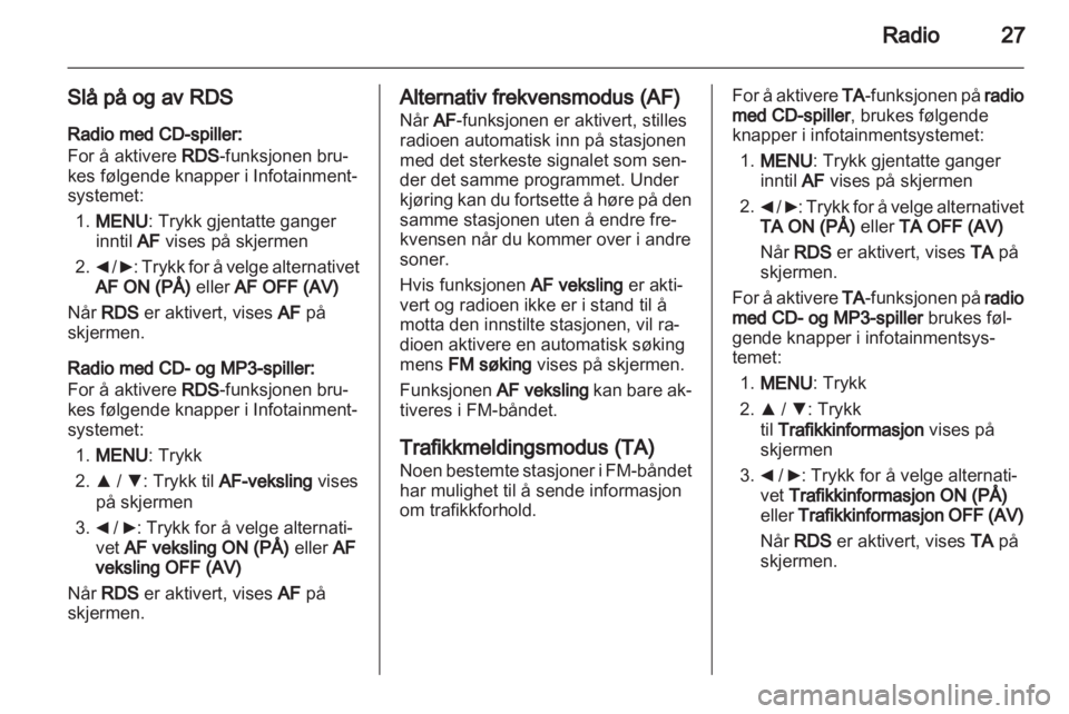 OPEL COMBO D 2013  Brukerhåndbok for infotainmentsystem 