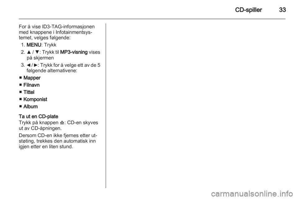 OPEL COMBO D 2013  Brukerhåndbok for infotainmentsystem 