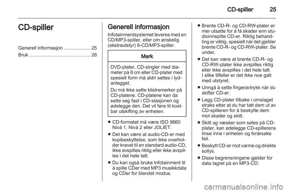 OPEL CORSA 2010.5  Brukerhåndbok for infotainmentsystem 