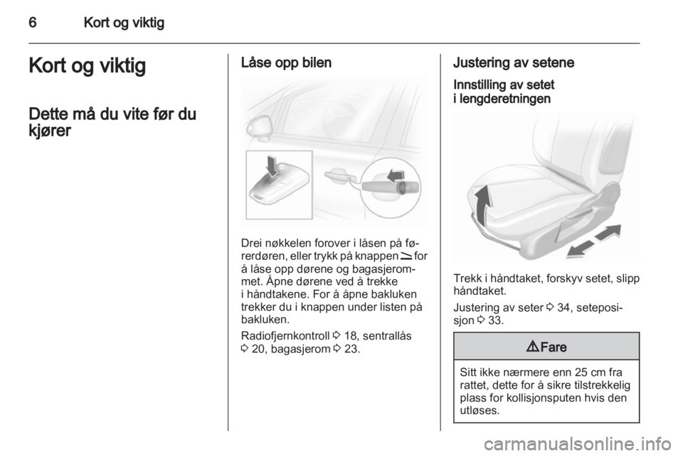 OPEL CORSA 2010.5 Instruksjonsbok OPEL CORSA 2010.5 Instruksjonsbok