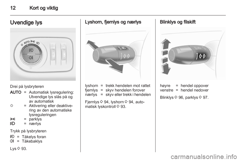 OPEL CORSA 2013  Instruksjonsbok 