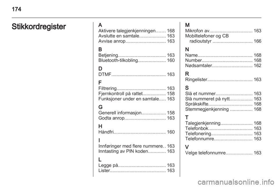 OPEL CORSA 2013.5  Brukerhåndbok for infotainmentsystem 