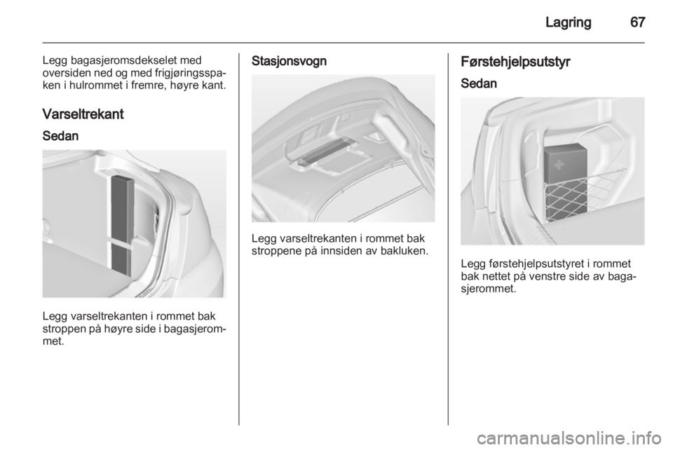 OPEL INSIGNIA 2010 Instruksjonsbok OPEL INSIGNIA 2010 Instruksjonsbok