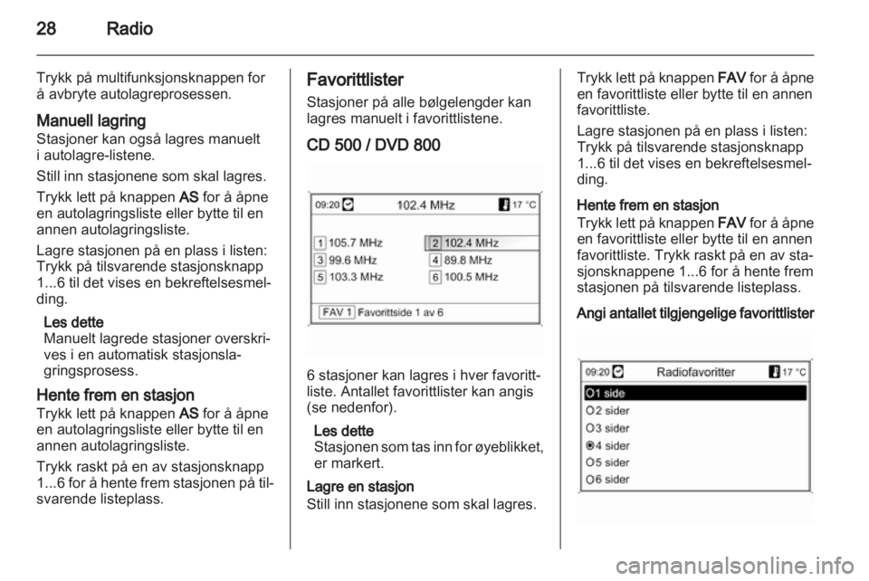OPEL INSIGNIA 2010.5 Brukerhåndbok for infotainmentsystem OPEL INSIGNIA 2010.5 Brukerhåndbok for infotainmentsystem