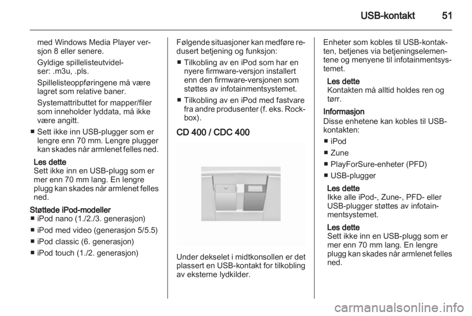 OPEL INSIGNIA 2010.5  Brukerhåndbok for infotainmentsystem 