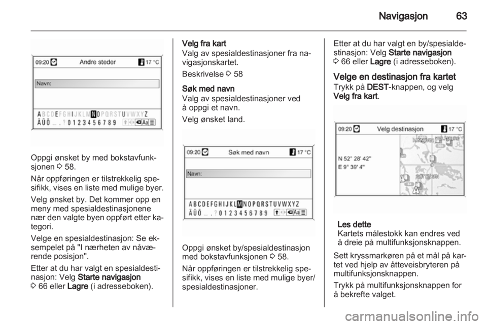 OPEL INSIGNIA 2010.5  Brukerhåndbok for infotainmentsystem 